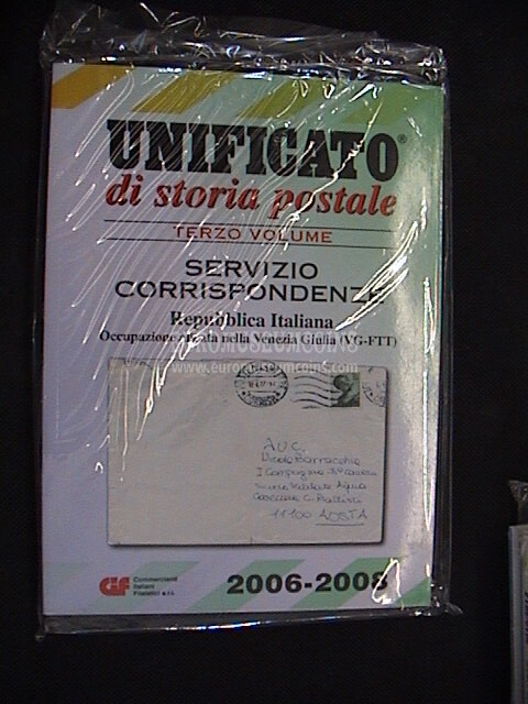 2006 - 2008 Catalogo Unificato di Storia Postale Volume 3°