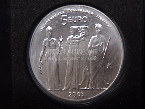 2003 San Marino 5 Euro Indipendenza - Tolleranza - Libertà FDC in argento  