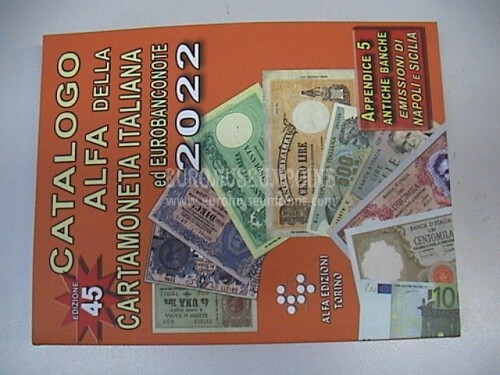 2022 Catalogo Alfa Cartamoneta Italiana Lire - Euro